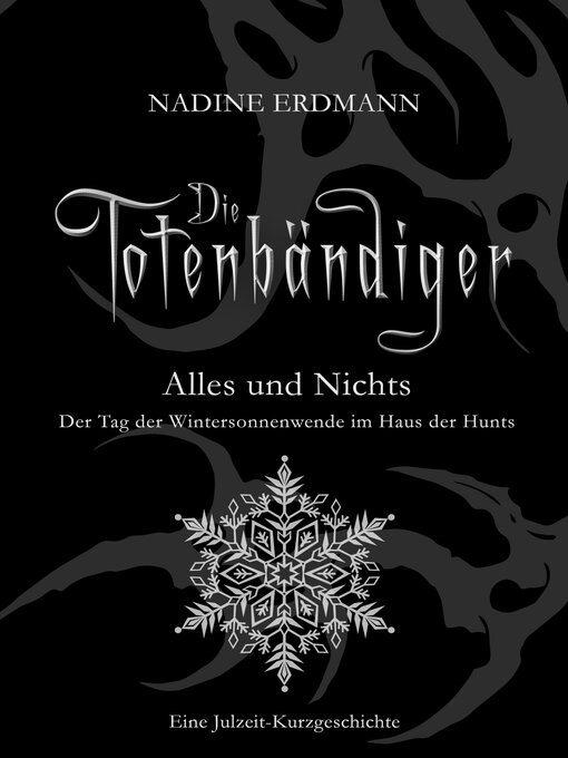 Title details for Alles und Nichts--Der Tag der Wintersonnenwende im Haus der Hunts by Nadine Erdmann - Available